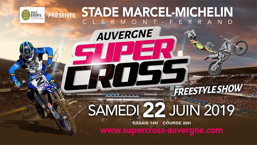 Le SuperCross Auvergne, c'est ce samedi au Michelin !